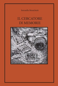 Il cercatore di memorie - Librerie.coop Il cercatore di memorie - Librerie.coop