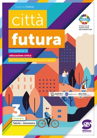 città futura 3 - Salute e benessere - Librerie.coop