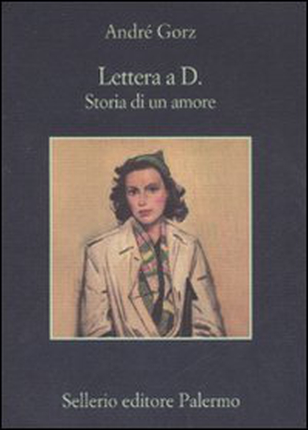 Lettera a D. Storia di un amore - Librerie.coop Lettera a D. Storia di un amore - Librerie.coop