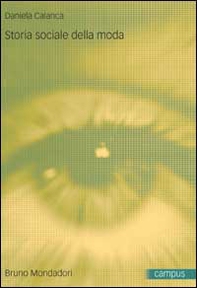 Storia sociale della moda - Librerie.coop