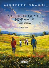 Storie di gente normale - Vol. 7 - Librerie.coop