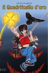 IL QUADRIFOGLIO D&#39;ORO - Librerie.coop