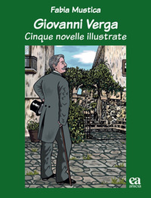 Giovanni verga. Cinque novelle illustrate - Librerie.coop Giovanni verga. Cinque novelle illustrate - Librerie.coop