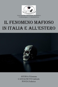 Il fenomeno mafioso in Italia e all'estero - Librerie.coop