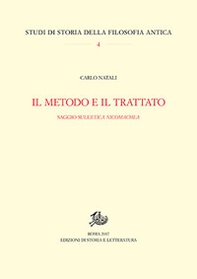 Il metodo e il trattato. Saggio sull'«Ethica Nicomachea» - Librerie.coop