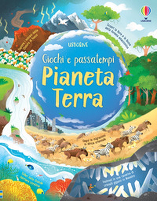 Pianeta Terra. Giochi e passatempi - Librerie.coop Pianeta Terra. Giochi e passatempi - Librerie.coop