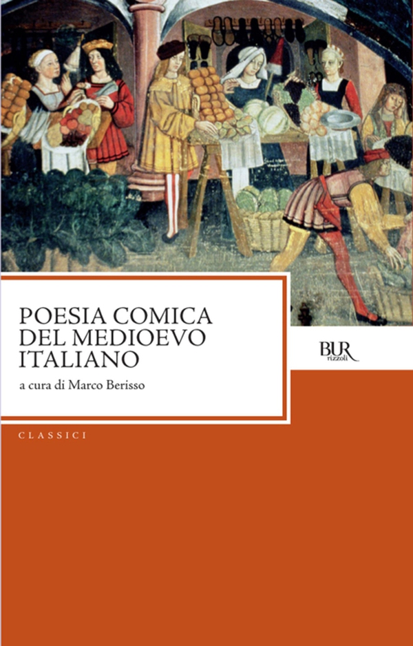Poesia comica del medioevo italiano - Librerie.coop Poesia comica del medioevo italiano - Librerie.coop