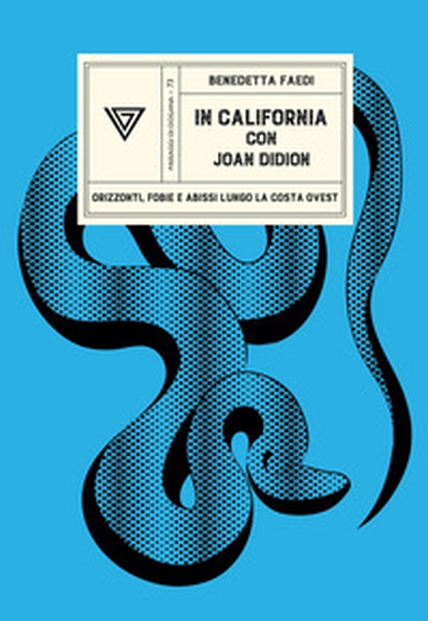 In California con Joan Didion - Librerie.coop In California con Joan Didion - Librerie.coop