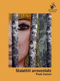 Stalattiti arroventate - Librerie.coop