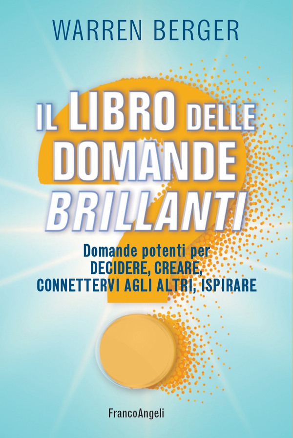 Il libro delle domande brillanti - Librerie.coop Il libro delle domande brillanti - Librerie.coop