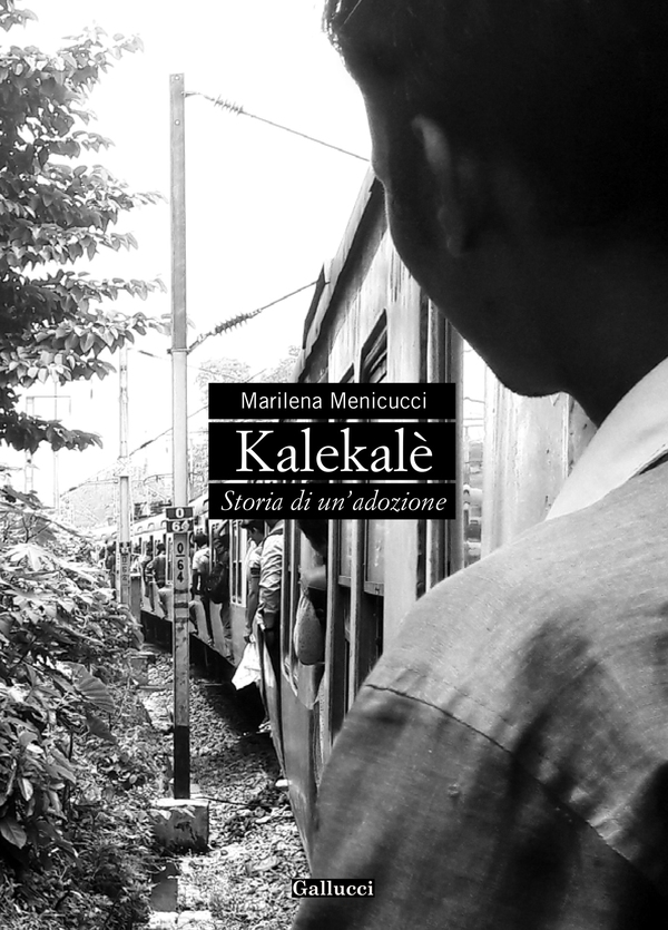 Kalekalè - Storia di un'adozione - Librerie.coop Kalekalè - Storia di un'adozione - Librerie.coop