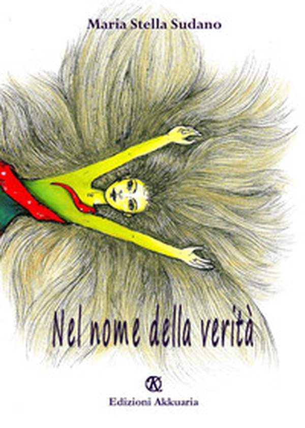Nel nome della verità - Librerie.coop Nel nome della verità - Librerie.coop