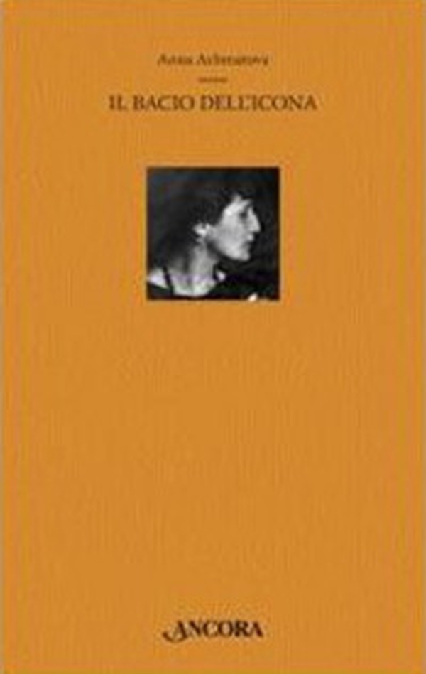 Il bacio dell'icona. Testo russo a fronte - Librerie.coop Il bacio dell'icona. Testo russo a fronte - Librerie.coop
