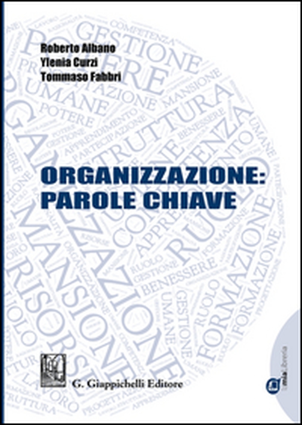 Organizzazione: parole chiave - Librerie.coop Organizzazione: parole chiave - Librerie.coop