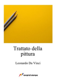 Trattato della pittura - Librerie.coop