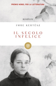 Il secolo infelice - Librerie.coop Il secolo infelice - Librerie.coop