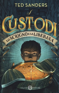 Lo scrigno e la libellula. I custodi - Librerie.coop