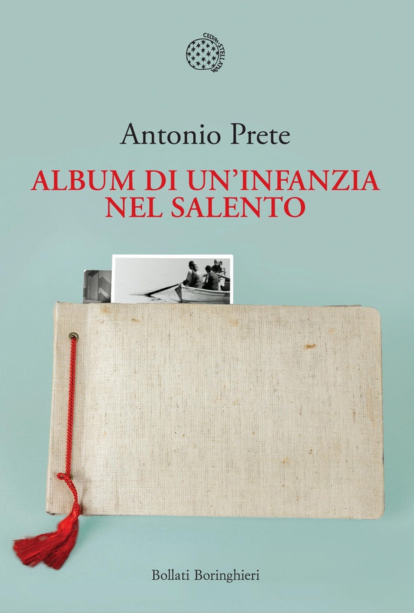 Album di un'infanzia nel Salento - Librerie.coop Album di un'infanzia nel Salento - Librerie.coop