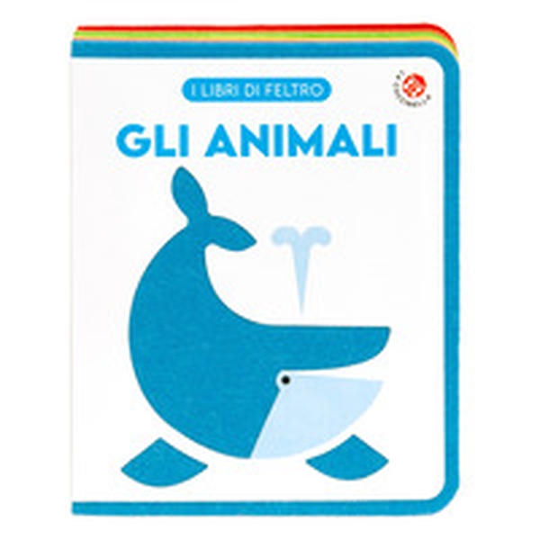 Gli animali - Librerie.coop Gli animali - Librerie.coop
