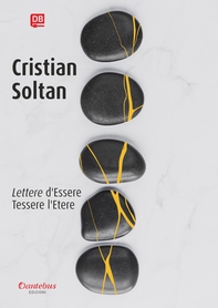 Lettere d’Essere - Tessere l’Etere - Librerie.coop Lettere d’Essere - Tessere l’Etere - Librerie.coop