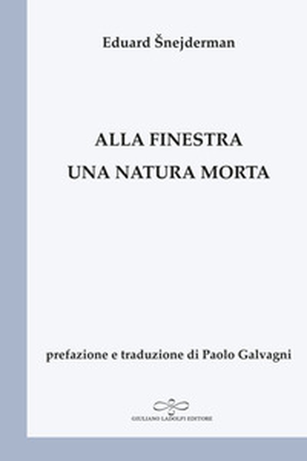 Alla finestra una natura morta - Librerie.coop Alla finestra una natura morta - Librerie.coop