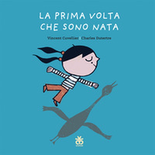La prima volta che sono nata - Librerie.coop La prima volta che sono nata - Librerie.coop