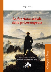 La funzione sociale dello psicoterapeuta - Librerie.coop