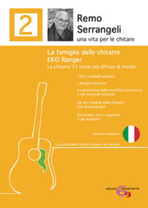 La famiglia delle chitarre Eko Ranger. La chitarra 12 corde più diffusa al mondo - Librerie.coop La famiglia delle chitarre Eko Ranger. La chitarra 12 corde più diffusa al mondo - Librerie.coop