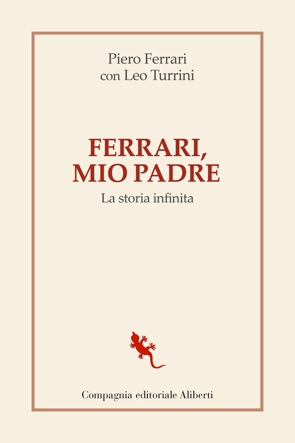 Ferrari, mio padre - Librerie.coop Ferrari, mio padre - Librerie.coop