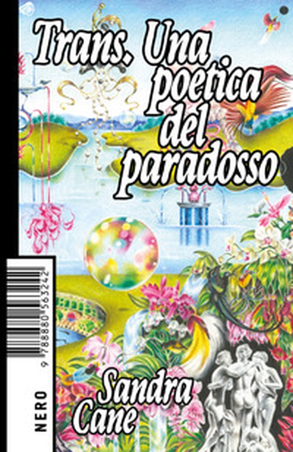 Trans. Una poetica del paradosso - Librerie.coop
