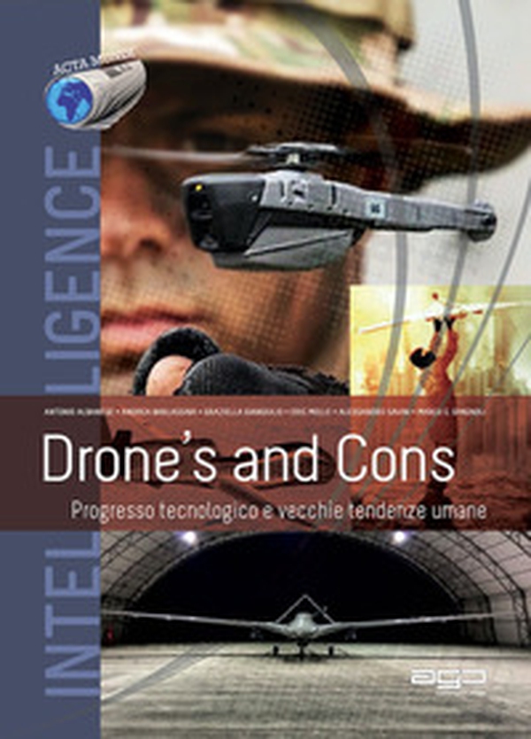 Drone's and Cons. Progresso tecnologico e vecchie tendenze - Librerie.coop Drone's and Cons. Progresso tecnologico e vecchie tendenze - Librerie.coop