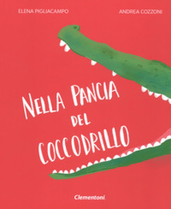 Nella pancia del coccodrillo - Librerie.coop Nella pancia del coccodrillo - Librerie.coop