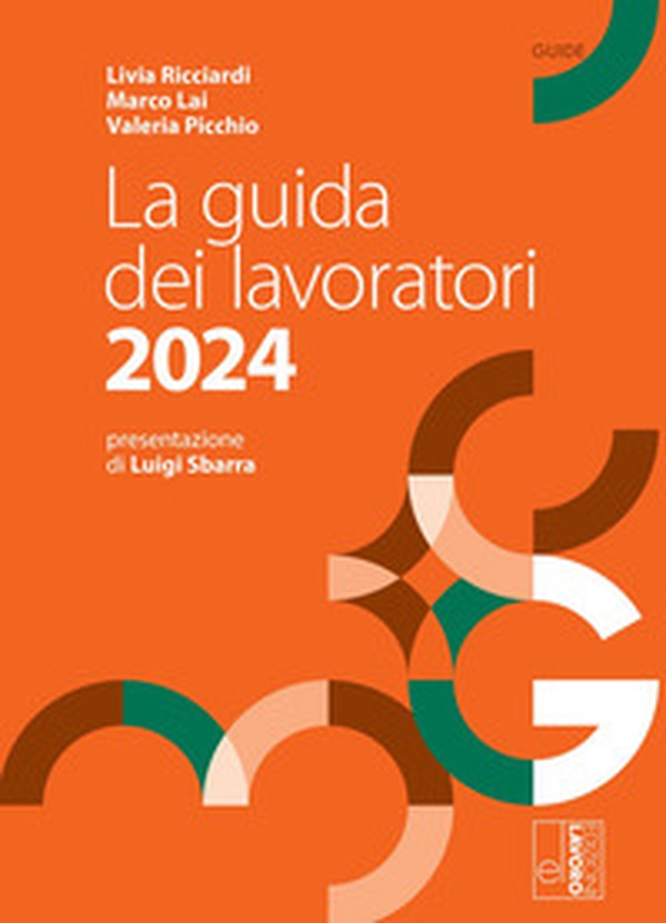 La guida dei lavoratori 2024 - Librerie.coop La guida dei lavoratori 2024 - Librerie.coop