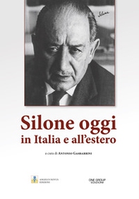 Silone oggi in Italia e all'estero - Librerie.coop
