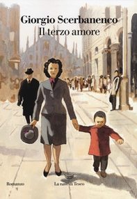 Il terzo amore - Librerie.coop