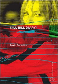 Kill Bill diary - Librerie.coop