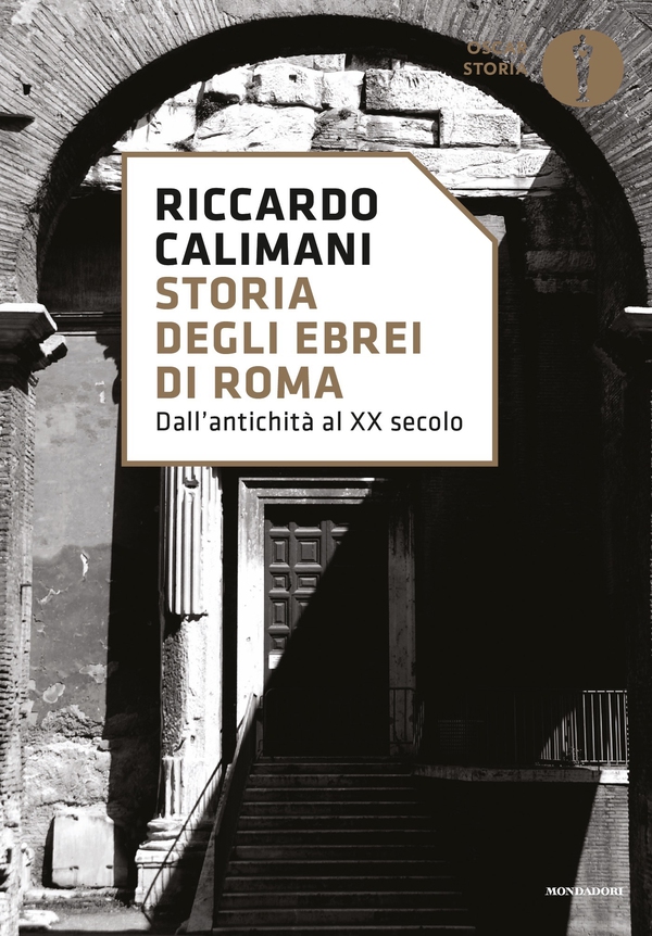 Storia degli ebrei di Roma - Librerie.coop Storia degli ebrei di Roma - Librerie.coop
