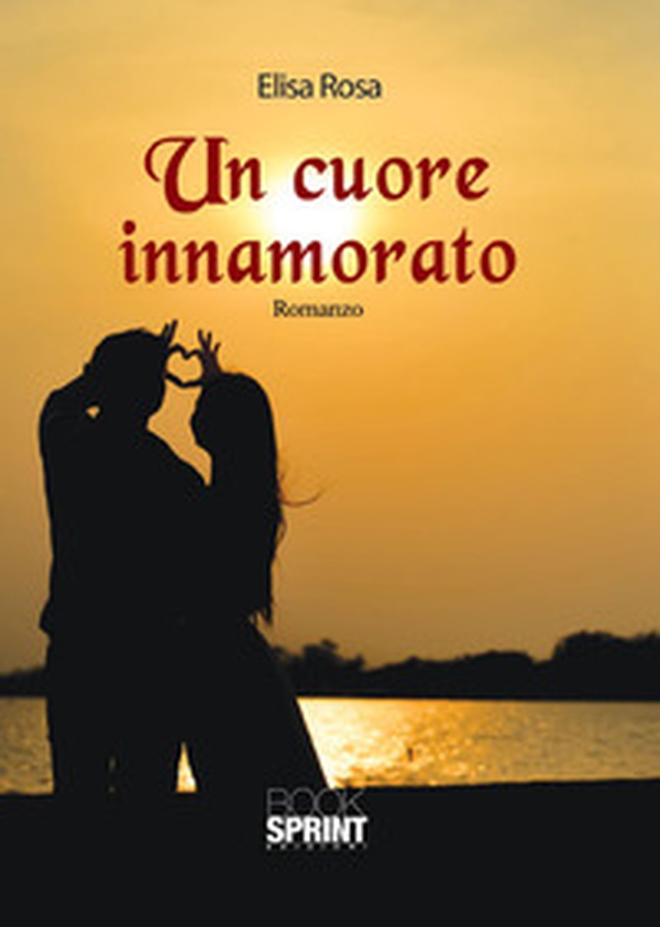 Un cuore innamorato - Librerie.coop Un cuore innamorato - Librerie.coop