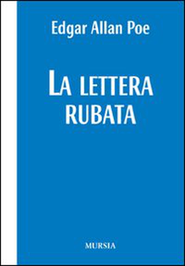 La lettera rubata - Librerie.coop La lettera rubata - Librerie.coop