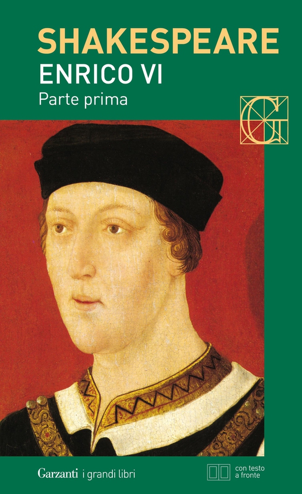 Enrico VI parte prima. Con testo a fronte - Librerie.coop Enrico VI parte prima. Con testo a fronte - Librerie.coop