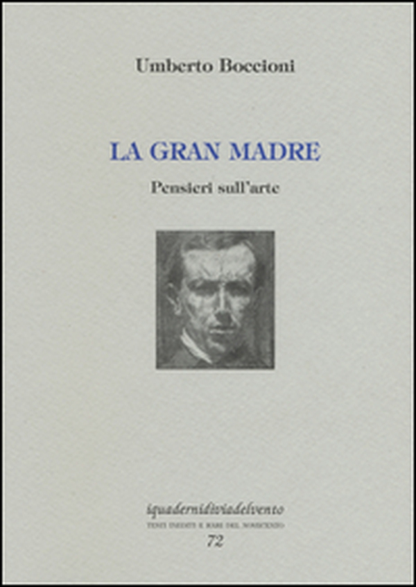 La gran madre. Pensieri sull'arte - Librerie.coop La gran madre. Pensieri sull'arte - Librerie.coop