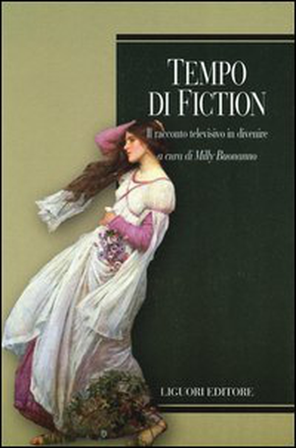 Tempo di fiction. Il racconto televisivo in divenire - Librerie.coop Tempo di fiction. Il racconto televisivo in divenire - Librerie.coop