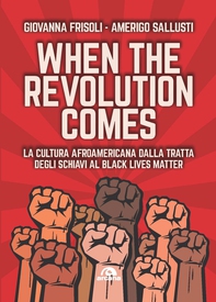 When the revolution comes - Librerie.coop
