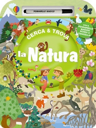 La natura. Cerca & Trova - Librerie.coop