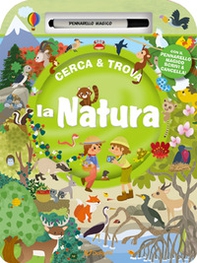 La natura. Cerca & Trova - Librerie.coop La natura. Cerca & Trova - Librerie.coop