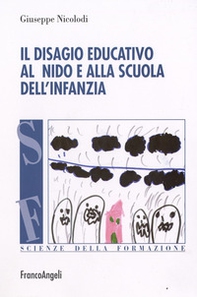 Il disagio educativo all'asilo nido e alla scuola dell'infanzia - Librerie.coop