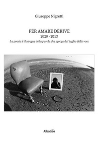 Per amare derive 2020-2013 - Librerie.coop