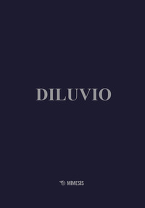 Diluvio - Librerie.coop Diluvio - Librerie.coop
