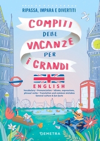 Compiti delle vacanze per i grandi. English - Librerie.coop Compiti delle vacanze per i grandi. English - Librerie.coop