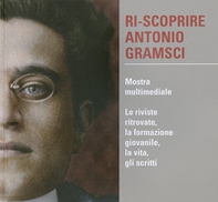 Ri-scoprire Antonio Gramsci - Librerie.coop